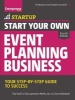 Start Your Own Event Planning Business - Your Step-by-Step Guide to Success (Paperback, 4th Revised edition) - Entrepreneur Media Photo