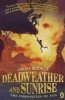 Deadweather and Sunrise (Paperback) - Geoff Rodkey Photo