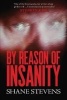 By Reason of Insanity (Paperback) - Shane Stevens Photo