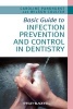 Basic Guide to Infection Prevention and Control in Dentistry (Paperback) - Caroline Pankhurst Photo