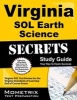 Virginia Sol Earth Science Secrets Study Guide - Virginia Sol Test Review for the Virginia Standards of Learning End of Course Exams (Paperback) - Virginia Sol Exam Secrets Test Prep Photo