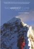 The Hardest Climb (Hardcover) - Alistair Sutcliffe Photo