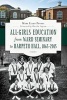 All-Girls Education from Ward Seminary to Harpeth Hall - 1865 2015 (Hardcover) - Mary Ellen Pethel Photo