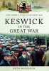 Keswick in the Great War (Paperback) - Ruth Mansergh Photo