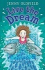 Year 4: Live the Dream! (Paperback) - Jenny Oldfield Photo