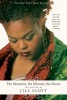 The Moments, the Minutes, the Hours - The Poetry of  (Paperback, First) - Jill Scott Photo