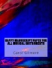 Happy Manuscript Paper for All Musical Instruments (Paperback) - Carol Gilmore Photo