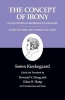 Kierkegaard's Writings, v. 2 - Concept of Irony, with Continual Reference to Socrates/Notes of Schelling's Berlin Lectures (Paperback, Reprint) - Soren Kierkegaard Photo