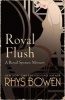 Royal Flush (Paperback) - Rhys Bowen Photo