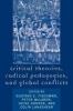 Critical Theories, Radical Pedagogies, and Global Conflicts (Paperback, New) - Gustavo E Fischman Photo