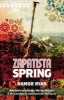 Zapatista Spring - Anatomy of a Rebel Water Project & the Lessons of International Solidarity (Paperback) - Ramor Ryan Photo