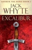 Excalibur - Legends of Camelot 1 (Arthur the Hero - Book I) (Paperback) - Jack Whyte Photo