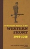 An Officer's Manual of the Western Front 1914-1918 (Hardcover) - Stephen Bull Photo