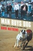 Man Buys Dog (Paperback) - David Matthews Photo