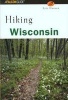 Hiking Wisconsin (Paperback) - Eric Hansen Photo