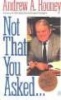 Rooney Andrew A. : Not That You Asked... (Paperback) - Andy Rooney Photo