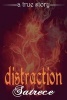 Distraction (Paperback) - Satrece Photo