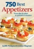 750 Best Appetizers - From Dips & Salsas to Spreads & Shooters (Paperback) - Judith Finlayson Photo