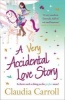 A Very Accidental Love Story (Paperback) - Claudia Carroll Photo