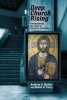 Deep Church Rising - Recovering the Roots of Christian Orthodoxy (Paperback) - Andrew G Walker Photo