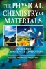 The Physical Chemistry of Materials (Hardcover) - Rolando M a Roque Malherbe Photo