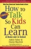 How to Talk So Kids Can Learn (Paperback) - Adele Faber Photo