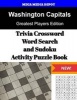 Washington Capitals Trivia Crossword, Wordsearch and Sudoku Activity Puzzle Book - Greatest Players Edition (Paperback) - Mega Media Depot Photo