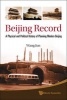 Beijing Record - A Physical and Political History of Planning Modern Beijing (Hardcover) - Jun Wang Photo