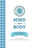 The Little Book of Home Remedies, Mind and Body - Natural Recipes for Peace of Mind (Hardcover) - B White Linda Photo