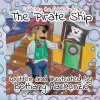 Patches the Adventurer - The Pirate Ship (Paperback) - Bethany MacKenzie Photo