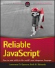 Reliable JavaScript - How to Code Safely in the World's Most Dangerous Language (Paperback) - Lawrence Spencer Photo