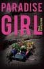 Paradise Girl (Paperback) - Phill Featherstone Photo