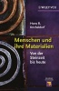 Menschen und Ihre Materialien - Von der Steinzeit Bis Heute (German, Hardcover) - Hans R Kricheldorf Photo