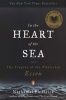 In the Heart of the Sea - The Tragedy of the Whaleship Essex (Paperback) - Nathaniel Philbrick Photo