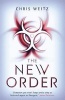 The New Order (Paperback) - Chris Weitz Photo