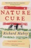 Nature Cure (Paperback) - Richard Mabey Photo