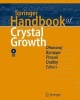 Springer Handbook of Crystal Growth (Hardcover, Edition.) - Govindhan Dhanaraj Photo