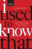 I Used to Know That PB - Stuff You Forgot from School (Paperback) - Caroline Taggart Photo