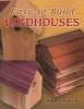 Easy-to-Build Birdhouses (Paperback) - Charles Self Photo