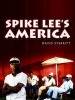 Spike Lee's America (Paperback) - David Sterritt Photo