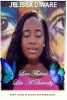 Love Flutters Like a Butterfly (Paperback) - MS Jelissa DWare Photo