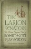 The Larion Senators (Paperback) - Robert Scott Photo