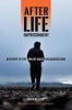 After Life Imprisonment - Reentry in the Era of Mass Incarceration (Paperback) - Marieke Liem Photo