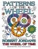 Patterns of the Wheel - Coloring Art Based on 's the Wheel of Time (Paperback) - Robert Jordan Photo