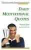 Daily Motivational Quotes - If Misery Loves Company, Then Motivation Breeds Success! (Paperback) - Susan A Enns Photo