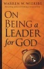 On Being a Leader for God (Paperback) - Warren W Wiersbe Photo