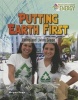 Putting Earth First - Eating and Living Green (Hardcover) - Megan Kopp Photo