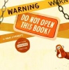 Warning: Do Not Open This Book! (Hardcover) - Adam Lehrhaupt Photo