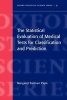 The Statistical Evaluation of Medical Tests for Classification and Prediction (Paperback, New) - Margaret Sullivan Pepe Photo