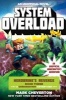 System Overload, Book Three: An Unofficial Minecrafter's Adventure (Paperback) - Mark Cheverton Photo